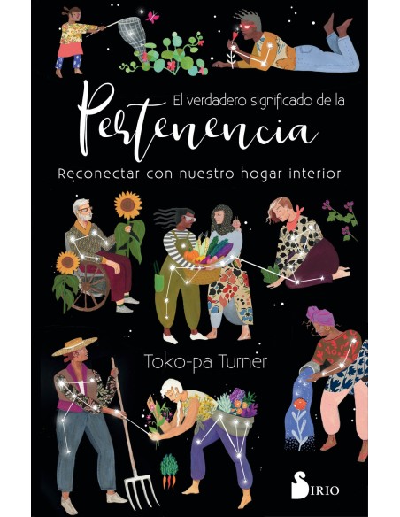 El verdadero significado de la pertenencia