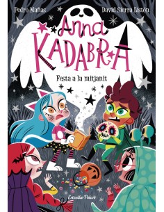 Anna Kadabra Festa a la mitjanit