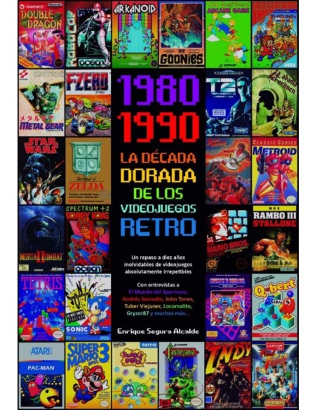 1980 1990 LA DECADA DORADA DE LOS VIDEOJUEGOS RETRO