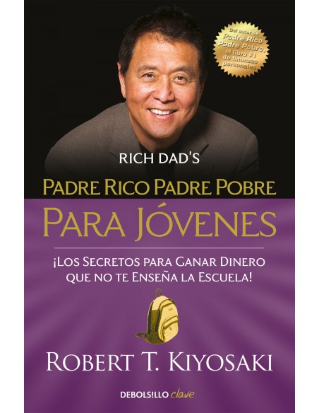 Padre rico padre pobre para jovenes