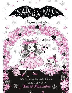 La Isadora Moon i la boda magica La Isadora Moon