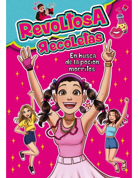 Revoltosa Recoletas en busca de la pocion morritos