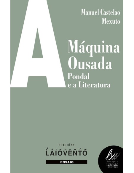 A maquina ousada Pondal e a literatura