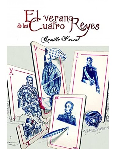 EL VERANO DE LOS CUATRO REYES