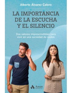 La importancia de la escucha y el silencio