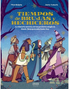Tiempos de brujas y hechiceros