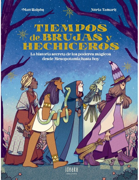 Tiempos de brujas y hechiceros