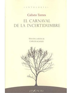 El carnaval de la incertidumbre