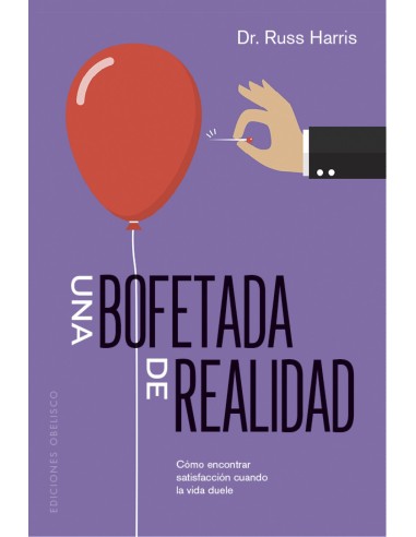 Una bofetada de realidad