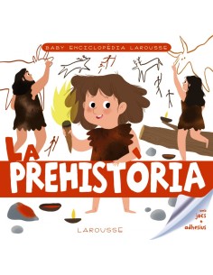 Baby enciclopedia La prehistoria