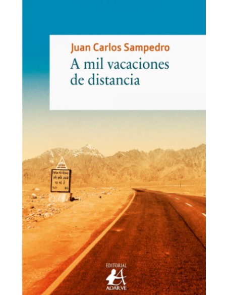 A MIL VACACIONES DE DISTANCIA