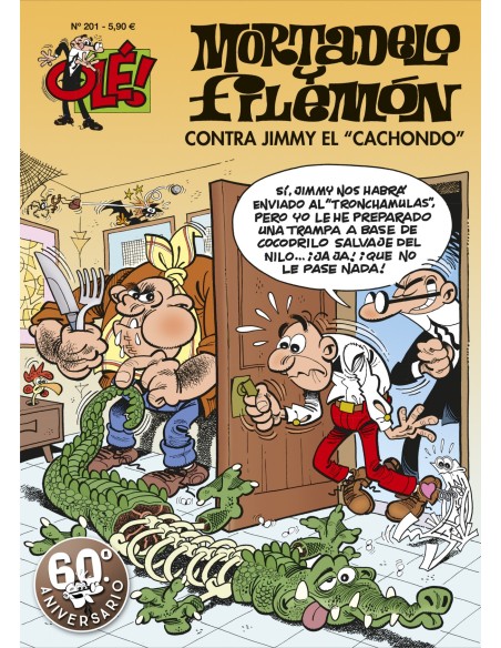 Contra Jimmy El Cachondo Ole Mortadelo 201