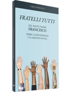 Carta enciclica Fratelli Tutti 