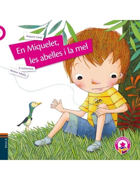 En Miquelet les abelles i la mel