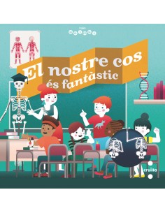 El nostre cos es fantastic