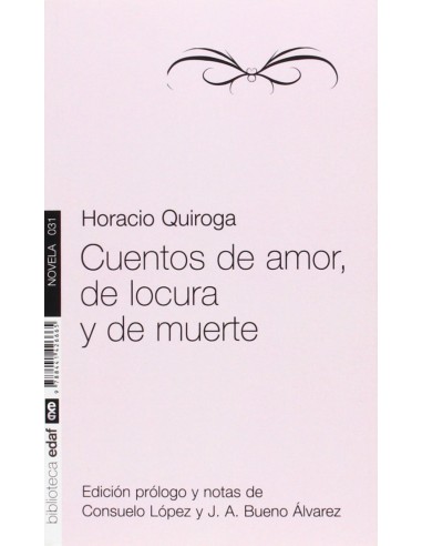 Cuentos de amor de locura y de muerte
