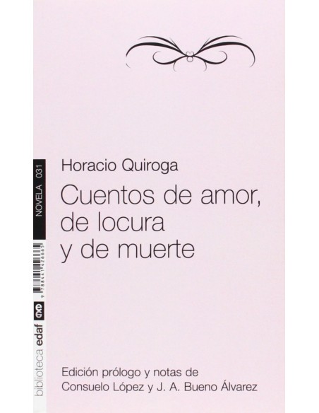 Cuentos de amor de locura y de muerte
