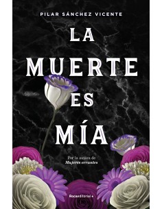 La muerte es mia