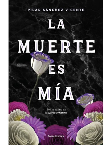 La muerte es mia