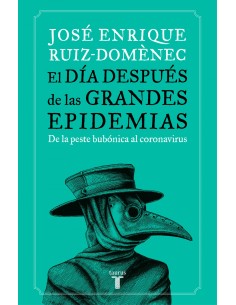 El dia despues de las grandes epidemias