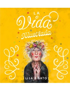 La vida illustrada