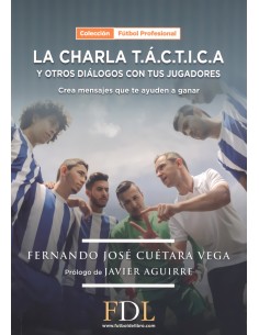 CHARLA TACTICA Y OTROS DIALOGOS CON TUS JUGADORESLA