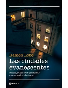 Las ciudades evanescentes