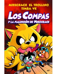 Los Compas y la maldicion de Mikecrack