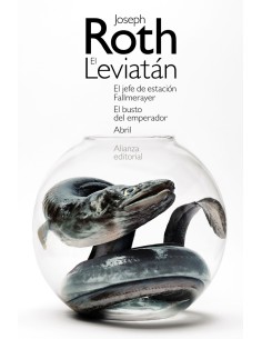 El Leviatan El jefe de estacion Fallmerayer El busto del emperador Abril