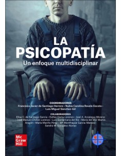 La psicopatia Un enfoque multidisciplinar
