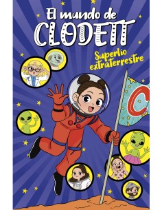 Superlio extraterrestre El mundo de Clodett 6