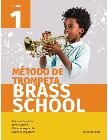 Metodo de trompeta Brass School Libro 1