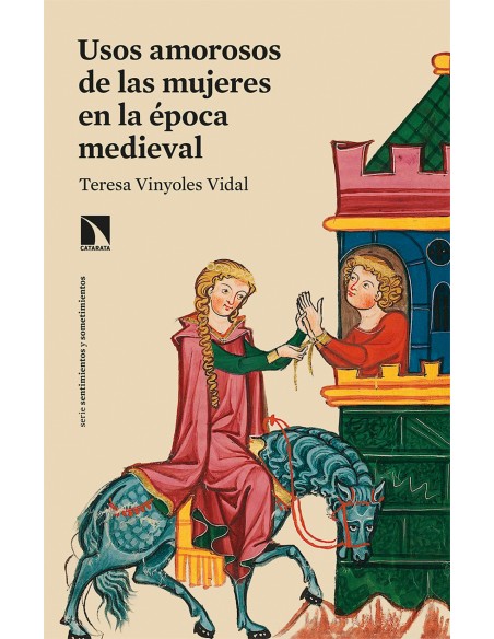 Usos amorosos de las mujeres en la epoca medieval