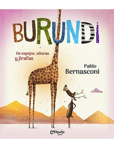 BURUNDI DE ESPEJOS ALTURAS Y JIRAFAS