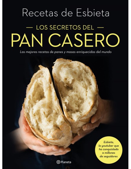 Los secretos del pan casero