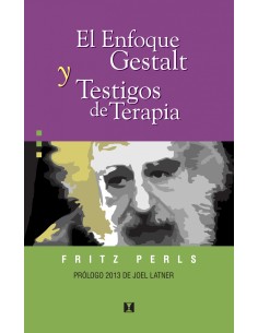 El enfoque gestalt y testigos de terapia