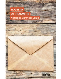 El gesto de trasmitir