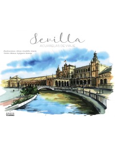 Sevilla Acuarelas de viaje