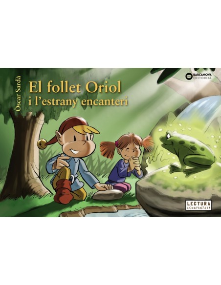 El follet Oriol i l estrany encanteri