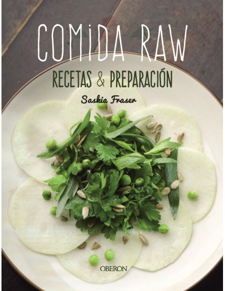 Comida Raw Recetas y preparacion