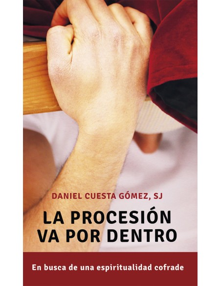 La procesion va por dentro