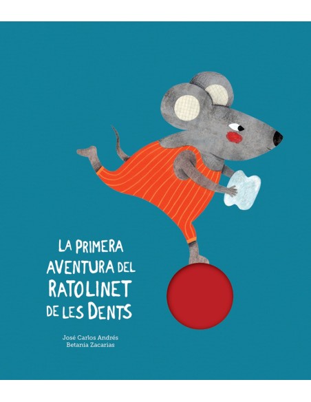 La primera aventura del Ratolinet de les dents