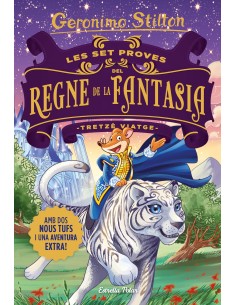 Les set proves del Regne de la Fantasia Tretze viatge