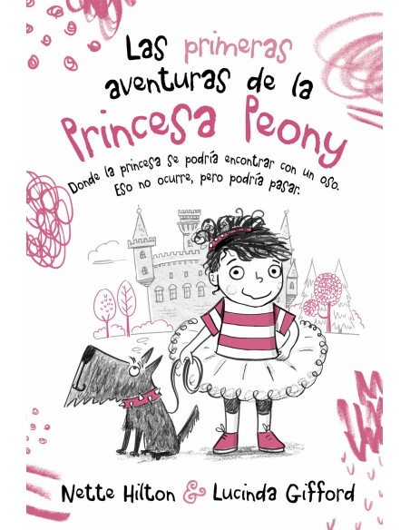 Las primeras aventuras de la Princesa Peony