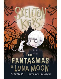 Skeleton Keys 2 Los fantasmas de Luna Moon