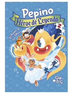 Pepino Heroe de Leyenda 2