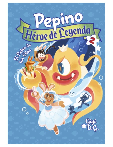 Pepino Heroe de Leyenda 2
