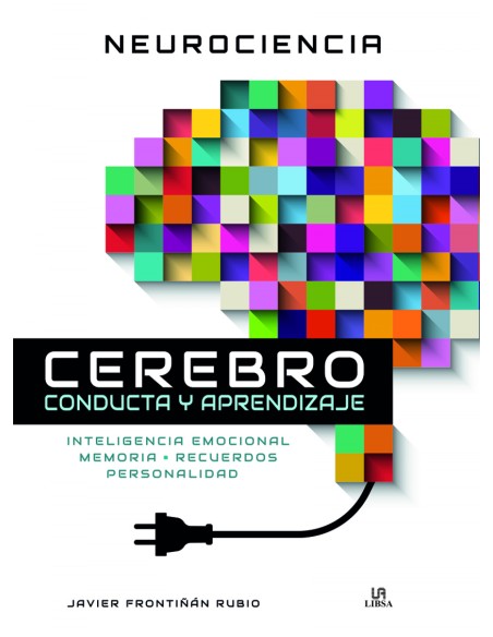 Neurociencia Cerebro Conducta y Aprendizaje