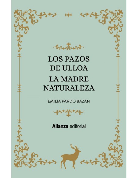 Los Pazos de Ulloa La madre naturaleza