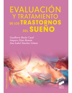 Evaluacion y tratamiento de los trastornos del sueno